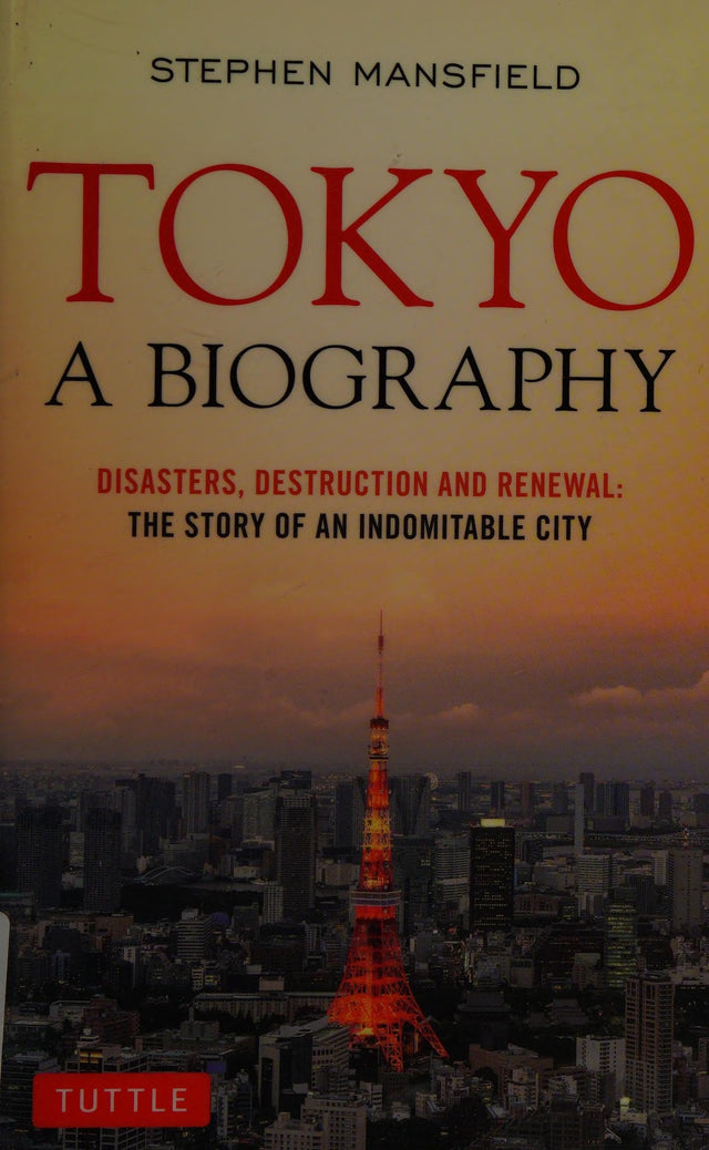 Tokyo: A Biography