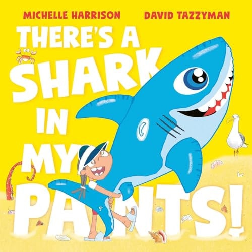 There's A Shark in My Pants