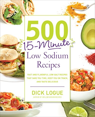 500 15-Minute Low Sodium Recipes