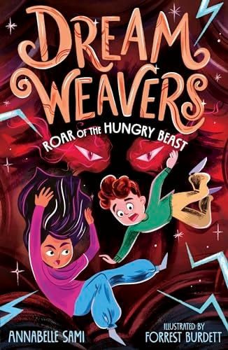 Dreamweavers: Roar of the Hungry Beast