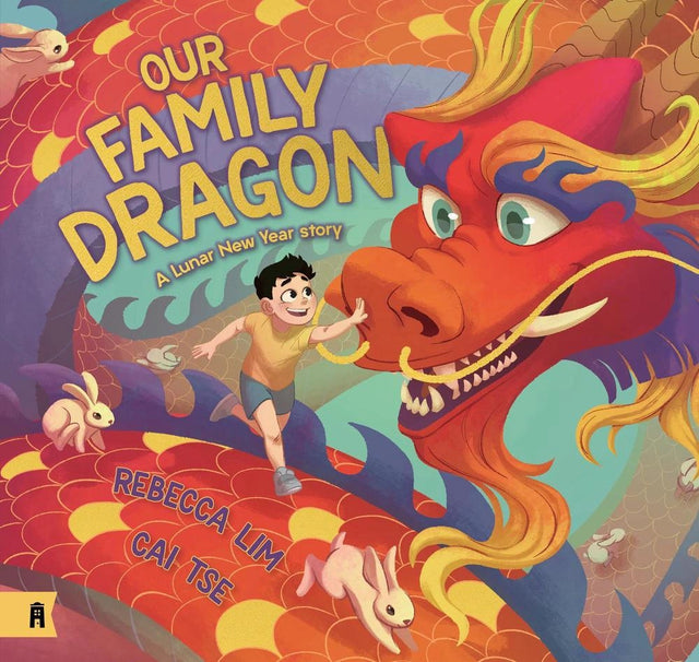 Our Family Dragon: A Lunar New Year Story