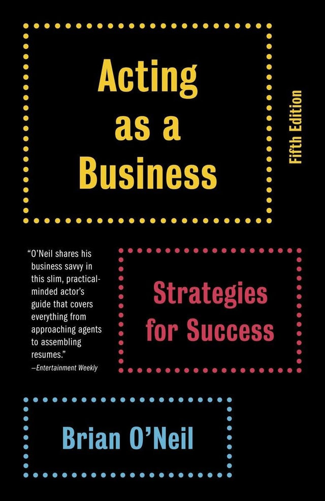 Acting as a Business, Fifth Edition