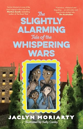 The Slightly Alarming Tale of the Whispering Wars