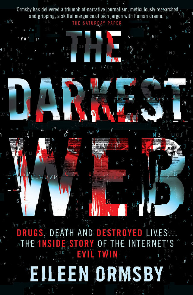 The Darkest Web