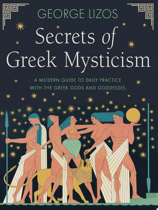 Secrets of Greek Mysticism