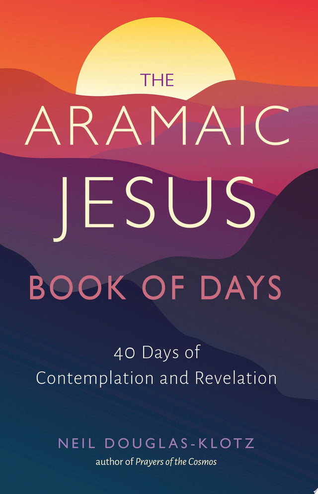 The Aramaic Jesus Book of Days