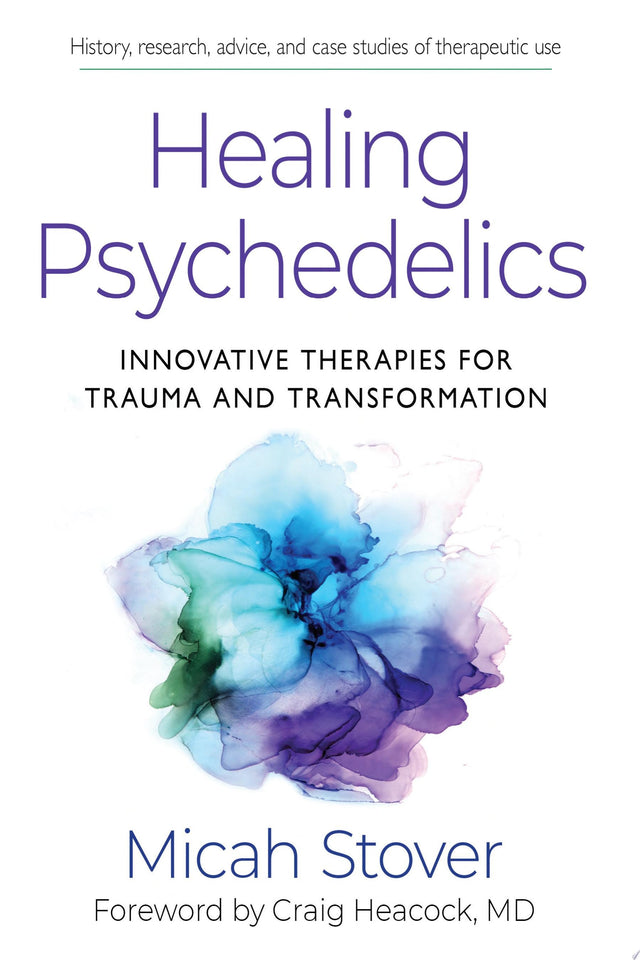 Healing Psychedelics