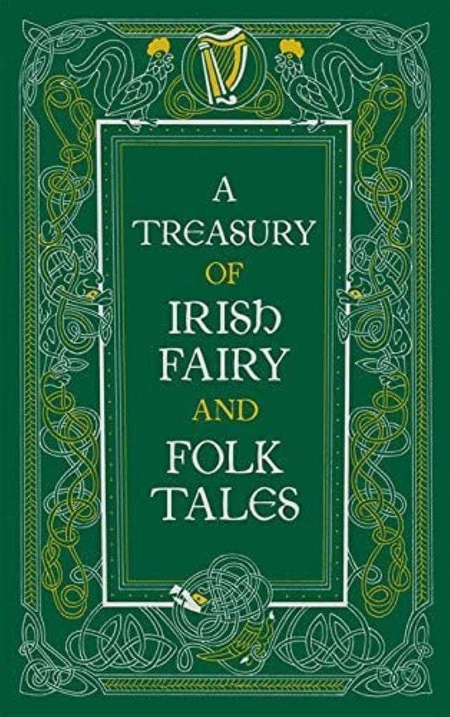A Treasury of Irish Fairy and Folk Tales (Barnes & Noble Collectible Editions)