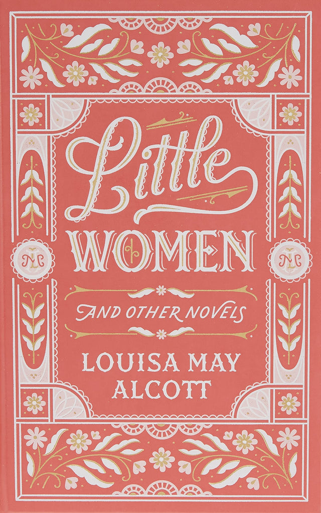 Little Women and Other Novels