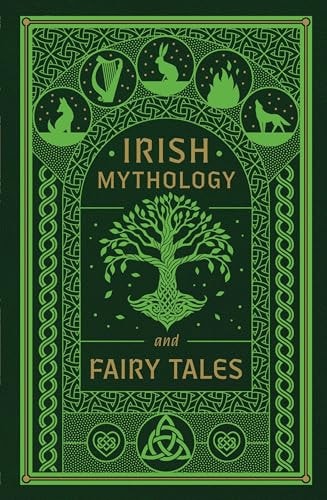 Irish Mythology and Fairy Tales