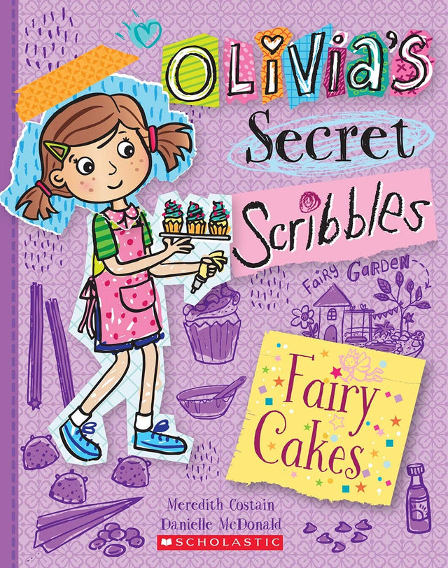 Fairy Cakes (Olivia's Secret Scribbles #10)