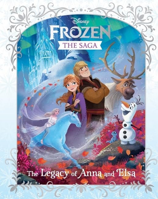 Frozen The Saga: The Legacy of Anna and Elsa (Disney)
