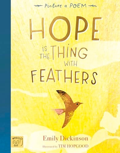 Hope is the Thing with Feathers