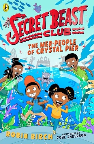 Secret Beast Club: The Mer-People of Crystal Pier