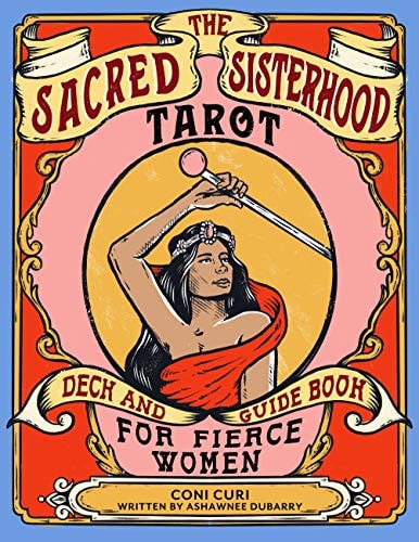 The Sacred Sisterhood Tarot