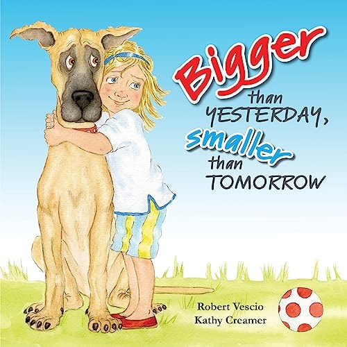 Bigger Than Yesterday, Smaller Than Tomorrow