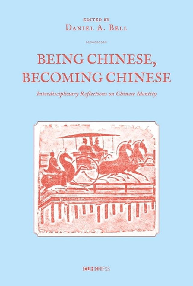 Being Chinese, Becoming Chinese