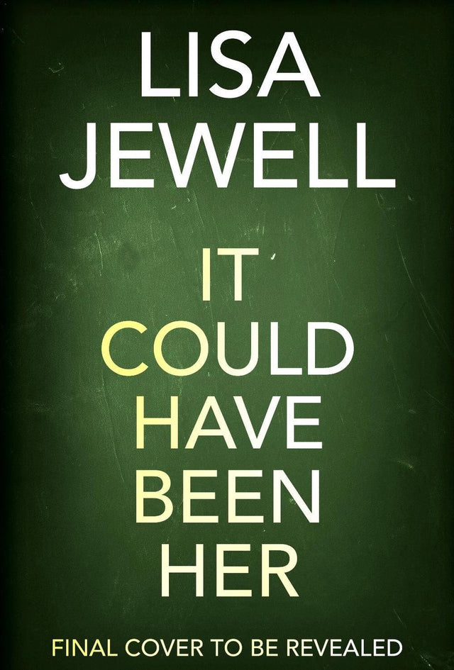 It Could Have Been Her