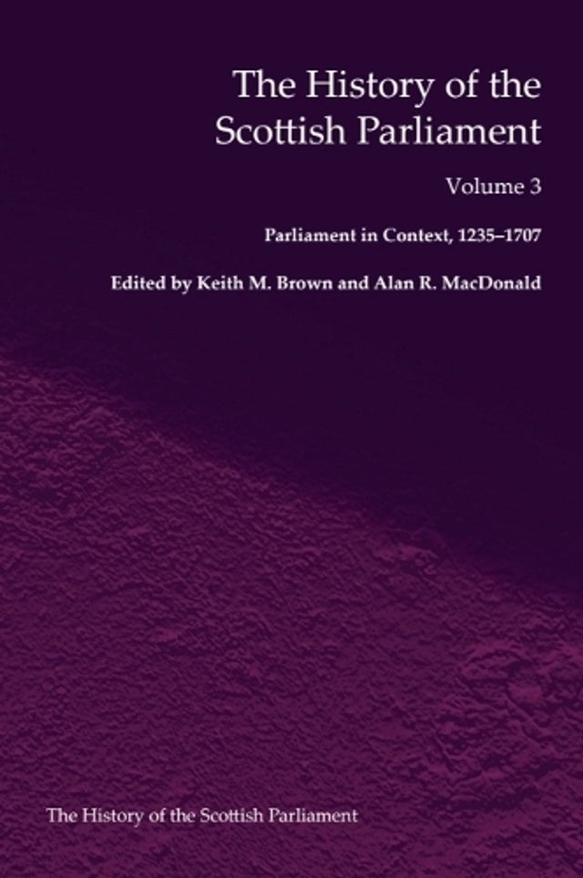 The History of the Scottish Parliament