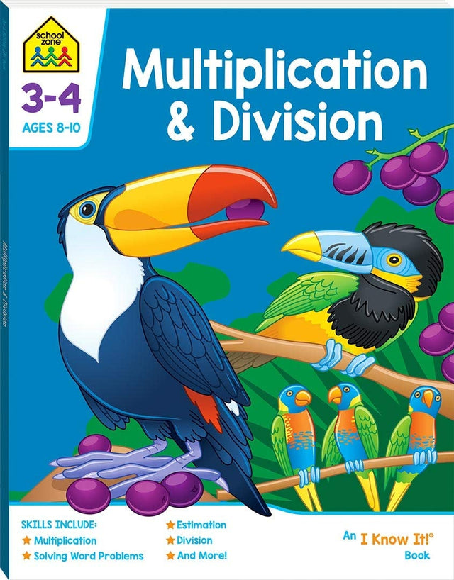 Multiplication & Division: An I Know It! Book