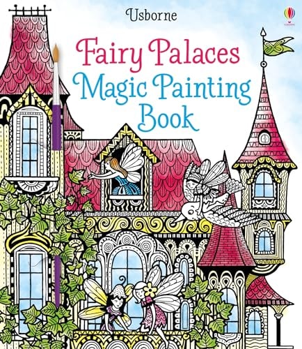 Fairy Palaces Magic Painting Book