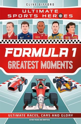 Formula 1 Greatest Moments