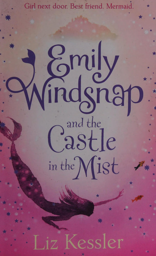 Emily Windsnap and the Castle in the Mist