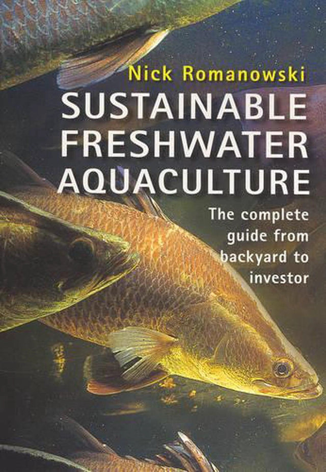 Sustainable Freshwater Aquacultures