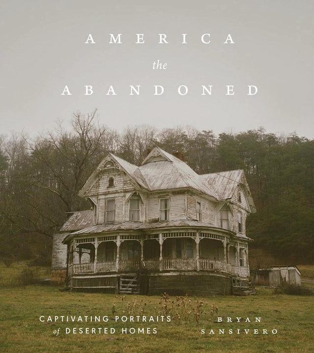 America the Abandoned