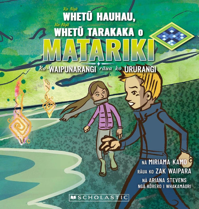 Ko Ngā Whetū Hauhau, Ko Ngā Whetū Tarakaka o Matariki (The Wild and Windy Stars of Matariki – Māori Edition)