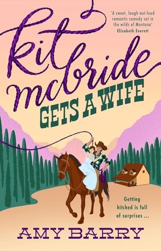 Kit McBride Gets a Wife