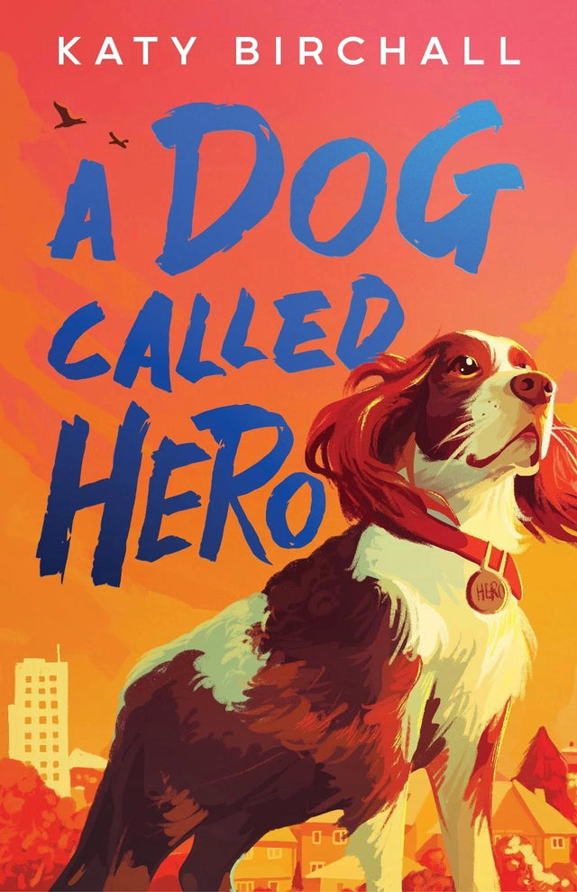 A Dog Called Hero