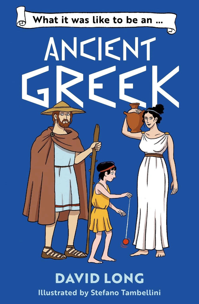 What it was like to be an Ancient Greek