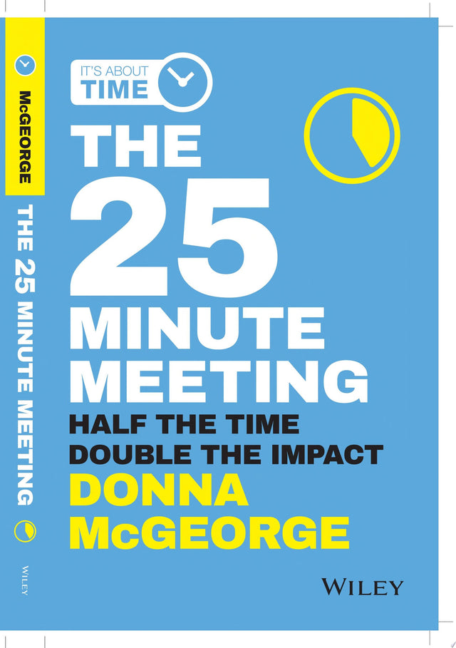 The 25 Minute Meeting