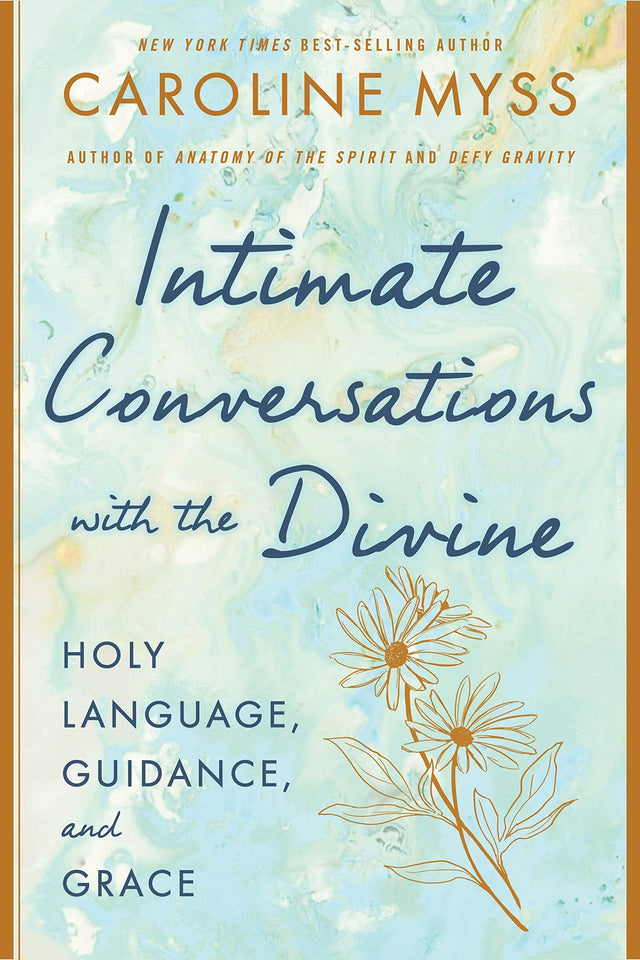 Intimate Conversations with the Divine