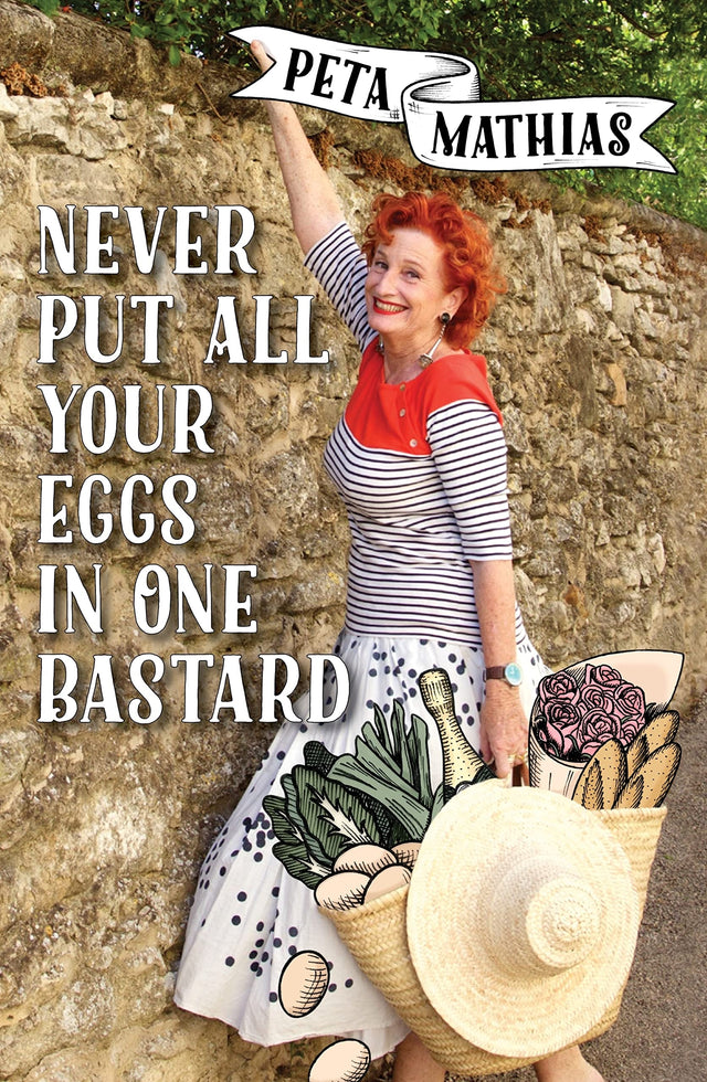 Never Put All Your Eggs in One Bastard