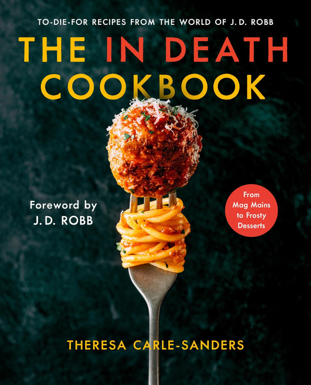 The in Death Cookbook