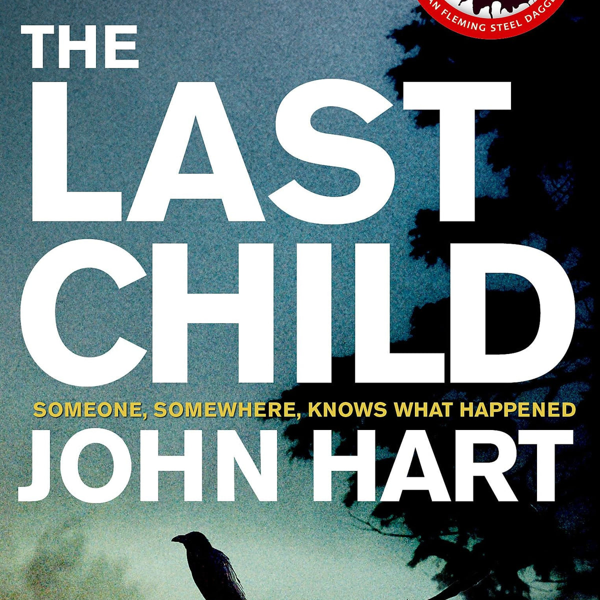 The Last Child by John Hart – Book Hero