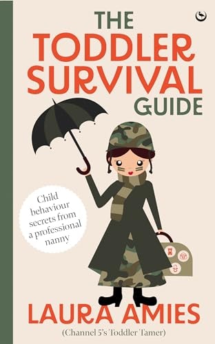 The Toddler Survival Guide