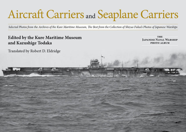 Aircraft Carriers and Seaplane Carriers