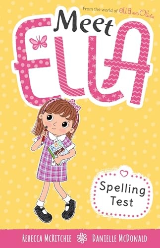 Spelling Test (Meet Ella #13)