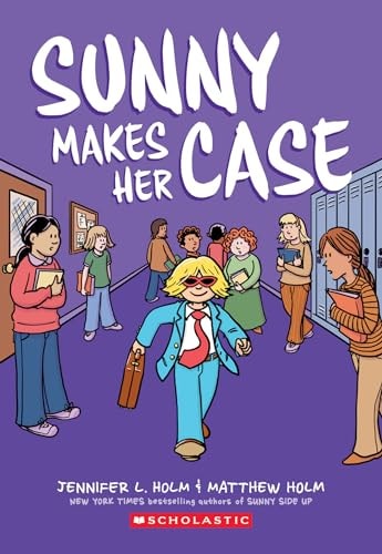 Sunny Makes Her Case (Sunny #5)
