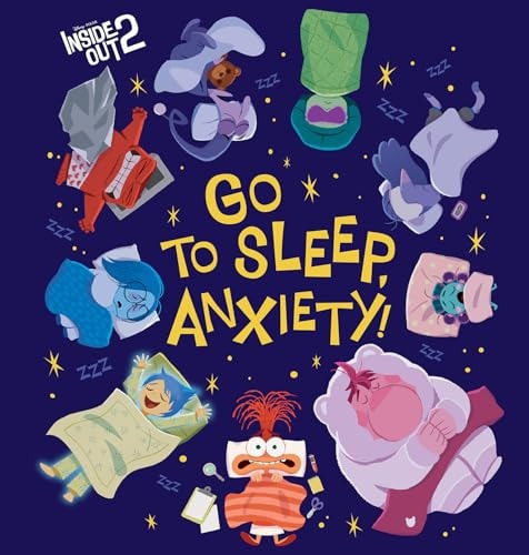 Go To Sleep Anxiety! (Disney Pixar: Inside Out 2)