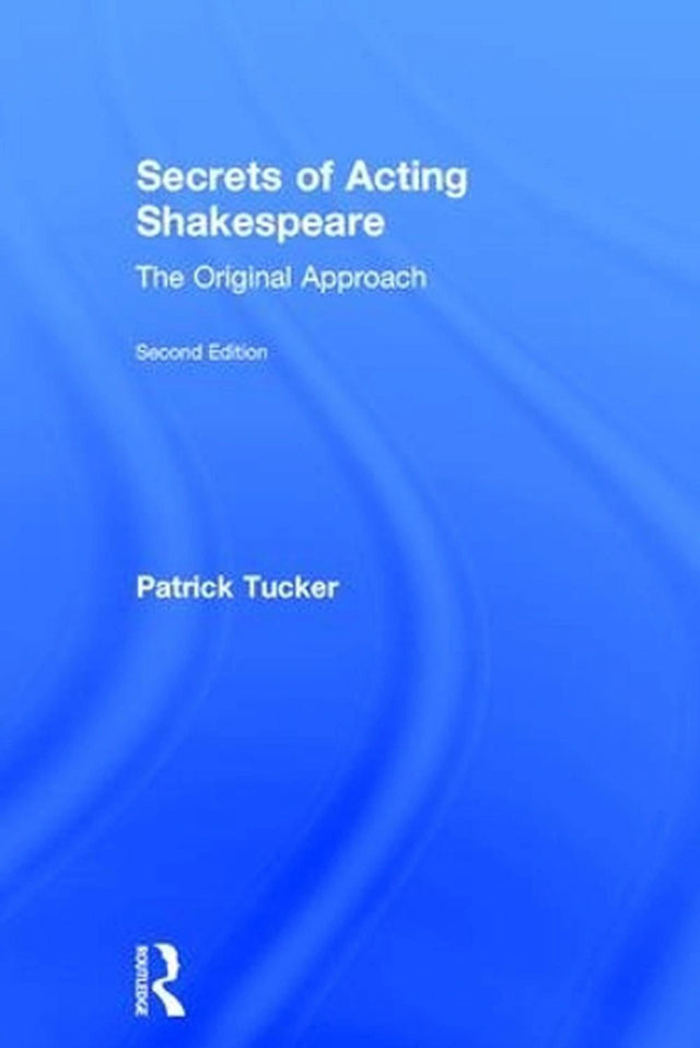 Secrets of Acting Shakespeare
