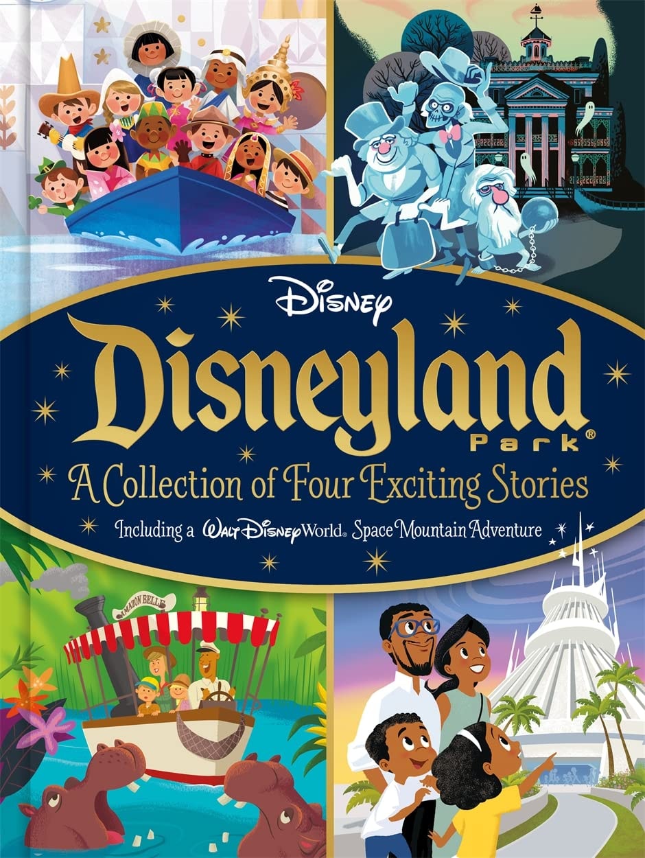 Disney: Disneyland Park A Collection of Four Exciting Stories by