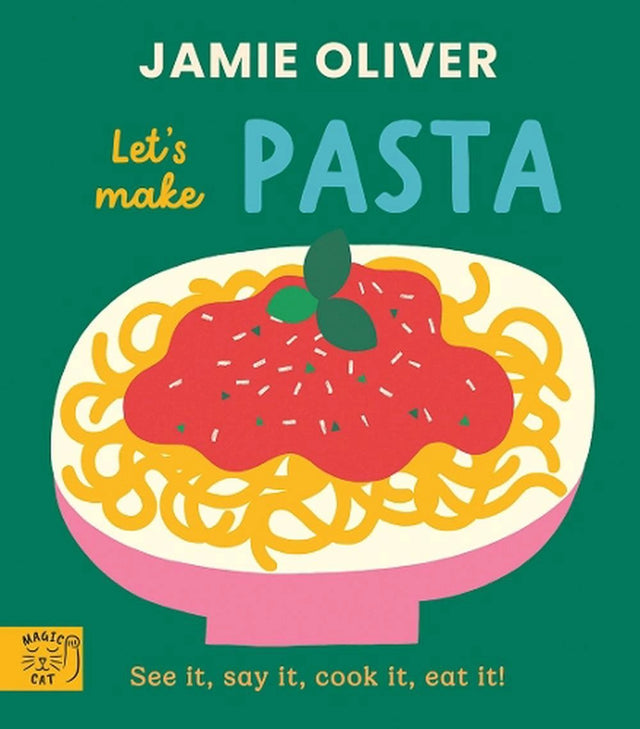 Jamie Oliver: Let's Make Pasta