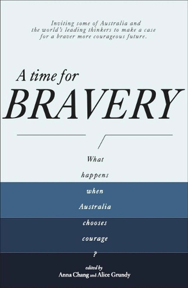 A Time for Bravery