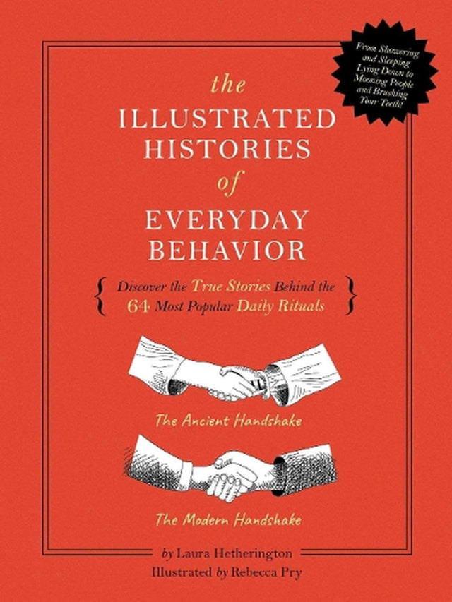 The Illustrated Histories of Everyday Behavior