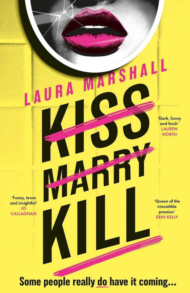 Kiss Marry Kill