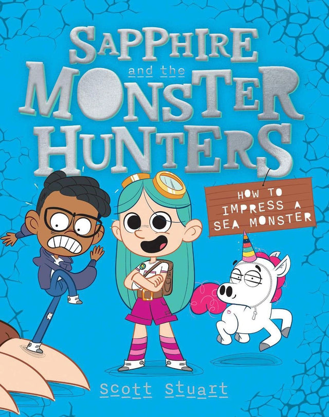 How To Impress a Sea Monster? (Sapphire and The Monster Hunters #3)